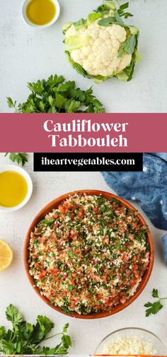 the ingredients for cauliflower tabboule are shown in bowls and on plates