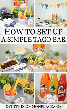 how to set up a simple taco bar for your child's birthday party