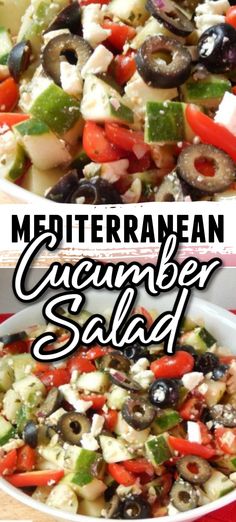 two pictures with different types of salads in them and the words mediterranean cremeber salad