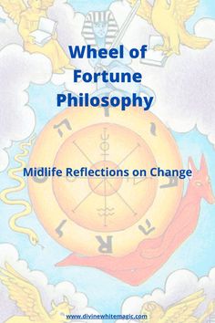 This image explains the philosophy behind the Wheel of Fortune Tarot Card Tarot Journal, Arcana Tarot, Card Meanings