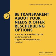 a yellow and black poster with the words be transparent about your needs & offering options