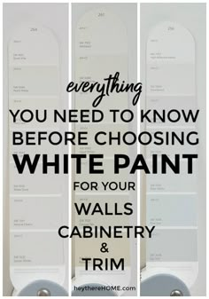 the words everything you need to know before choosing white paint for your walls and cabinetry trim