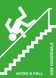 there is a sign that says use handrails to avoid falling down the stairs