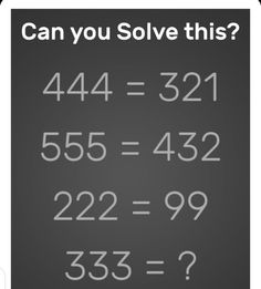 a sign that says can you solve this? with the numbers in white on it