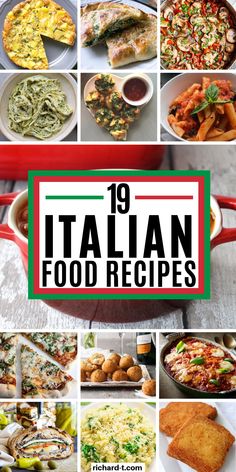 the cover of 19 italian food recipes with pictures of different dishes and ingredients in them