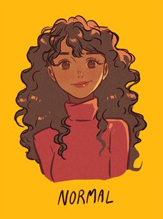 a drawing of a woman with curly hair and the words normal written on her face