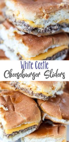 white castle cheeseburger sliders stacked on top of each other with the text overlay