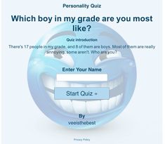 an image of a website page with the words, which boy in my grade are you most like?