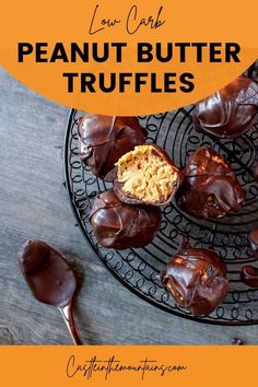 chocolate covered peanut butter truffles on a wire rack with text overlay reading low carb peanut butter truffles