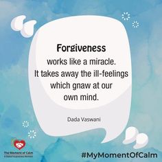 a quote from dada vaswani about forgiveness