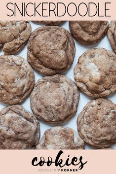 chocolate cookies with the words, how to make homemade snickker doodle cookies