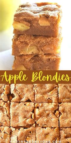 apple blondies stacked on top of each other with the words, apples blondies