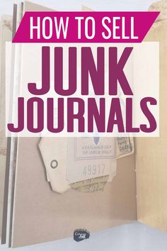 an open book with the title how to sell junk journals