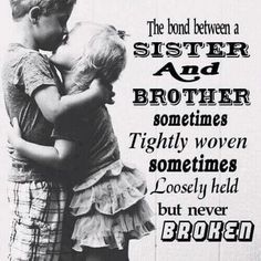 Missing My Brother, Sister Bond, Citation Nature, Mother Nature Quotes