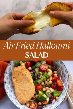 There are two images. The top image shows some air fried halloumi being pulled apart by two hands. The outside is breaded and crispy and the inside is gooey and melted. The bottom picture shows some air fried halloumi on top of a bowl of chopped mediterranean salad with cucumber, tomato, bell pepper, olives and chickpeas.