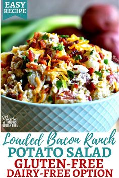 loaded bacon ranch potato salad in a blue bowl with text overlay that reads loaded bacon ranch potato salad gluten - free dairy - free option