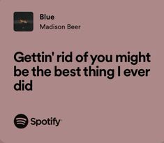 blue madison beer ad with the caption gettin'rid of you might be the best thing i ever did