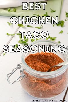 the best chicken taco seasoning recipe in a jar