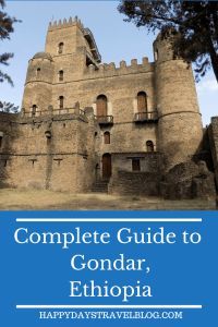 the complete guide to gondar, ethopia by happydaystrav