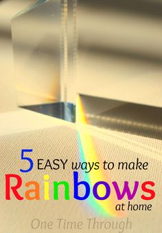 the rainbows at home book cover with text that reads 5 easy ways to make rainbows at home