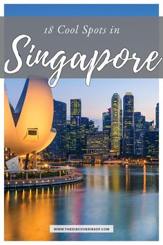 18 Cool Spots in Singapore you have to visit - Singapore travel guide. Cool places to eat, things to do and places to see during your trip #singapore #travel #citybreaks Singapore Guide, Singapore Hotels