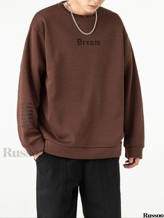 Russoo - Mens Fall/Winter Casual Crew Neck Sweatshirt with Creative Letter Print and Trendy Graphic Design Brown Winter Sweatshirt With Letter Print, Brown Letter Print Sweater For Winter, Trendy Graphic Design, Plus Size Cargo Pants, Plus Size Hoodies, Novelty Clothing, Mens Loungewear, Shirt Dress Casual, Big And Tall Outfits