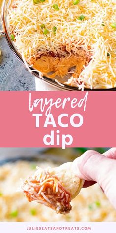 this layered taco dip is the perfect appetizer to serve at any party