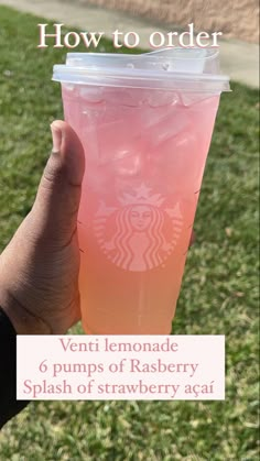 a hand holding up a pink drink with the words how to order on it