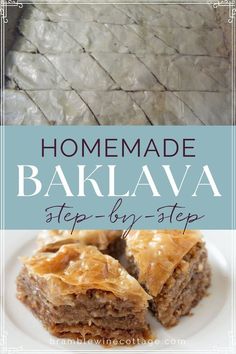 homemade baklaa step by step recipe with text overlay that reads homemade baka lava step by step