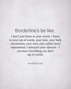 an image with the words borderline's be like i don't just listen to