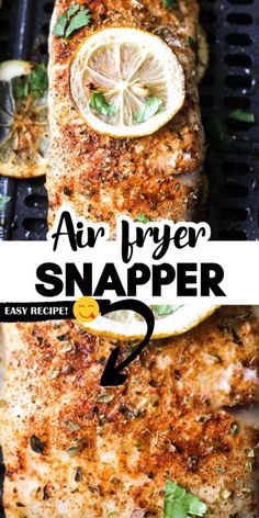 an air fryer snapper with lemon slices on it