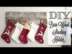 christmas stockings hanging on a wall with the words diy, but wool stocking holders