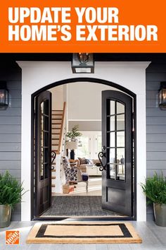 an open front door with the words update your home's exterior