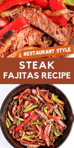 steak fajitas recipe in a skillet with peppers and onions on the side