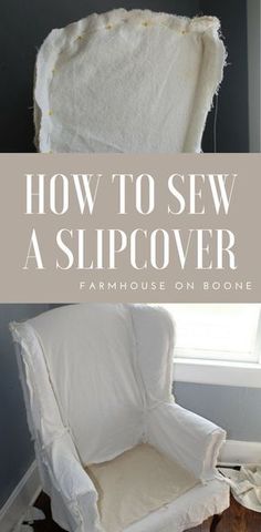 how to sew a slipcover on an old chair with the text overlay