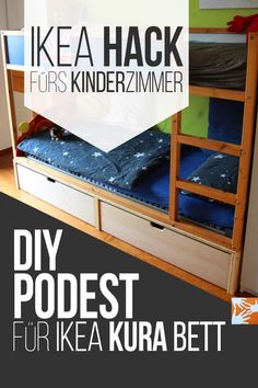 a bunk bed with drawers underneath it and the words ikea hack furs kinderzimmer