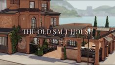 the old salt house in san francisco, california is featured in an animated video game