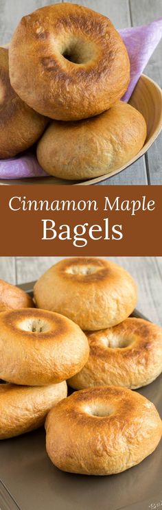 cinnamon maple bagels stacked on top of each other in a bowl with the title above it