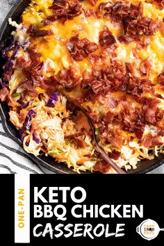 the keto bbq chicken casserole is ready to be served in the skillet