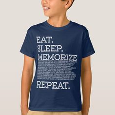 Eat Sleep Memorize Repeat Memory Master
Fun shirt for classical homeschool student who is a memory master. Impress your friends with your educational memorization skills and your Latin! 
You memorize hundreds of dates and events! You stand before crowds and recite facts and details! This educational design lets you show off  your homeschool or classical conversations memory master skills.
You eat. You sleep. You memorize over 400 details. You are a memory master and the world needs to know! D Educational Design, Classical Homeschool, Memorization, Fun Shirt, Classical Conversations, Science Facts, Body Systems, Education Design, Tech Design