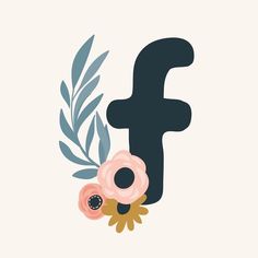 the letter f is surrounded by flowers and leaves