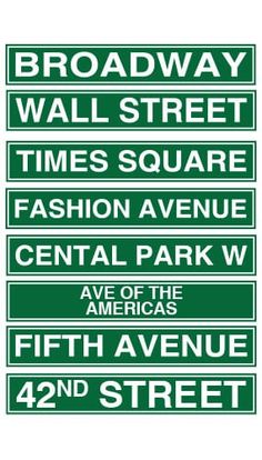 green and white street signs with the words broadway wall street times square fashion avenue central park west