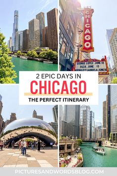 chicago is the perfect itinerary for two days in chicago, and there are plenty of things to see