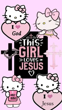 some hello kitty stickers are on a pink background with the words girl loves jesus