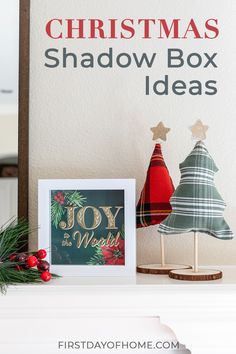 Christmas shadow box that reads "Joy to the World" next to two fabric Christmas trees sitting on a fireplace mantel. Text overlay reads "Christmas Shadow Box Ideas". Shadowbox Ideas Diy, Christmas Shadow Box Ideas, Diy Christmas Shadow Box, Mod Podge Crafts, Christmas Shadow Boxes, Christmas Craft Projects, Flower Pot Crafts