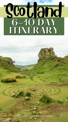 the cover of scotland 6 - 10 day itinerary, with text overlay