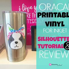 there is a silver cup with a dog on it and the words, oracal printable vinyl for ink