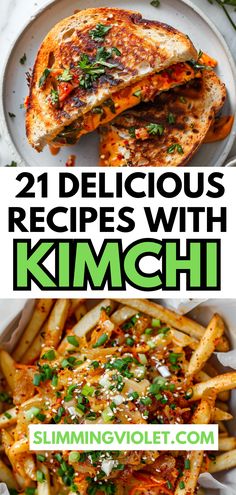 two pictures with different types of food and the words 21 delicious recipes with kimchi