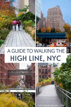 a guide to walking the high line, nyc