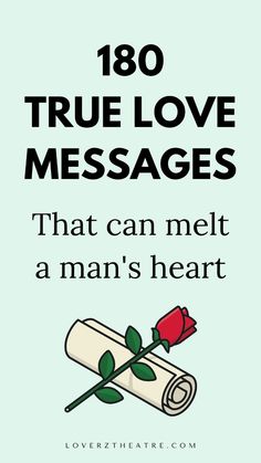 the text reads, 1800 true love messages that can melt a man's heart